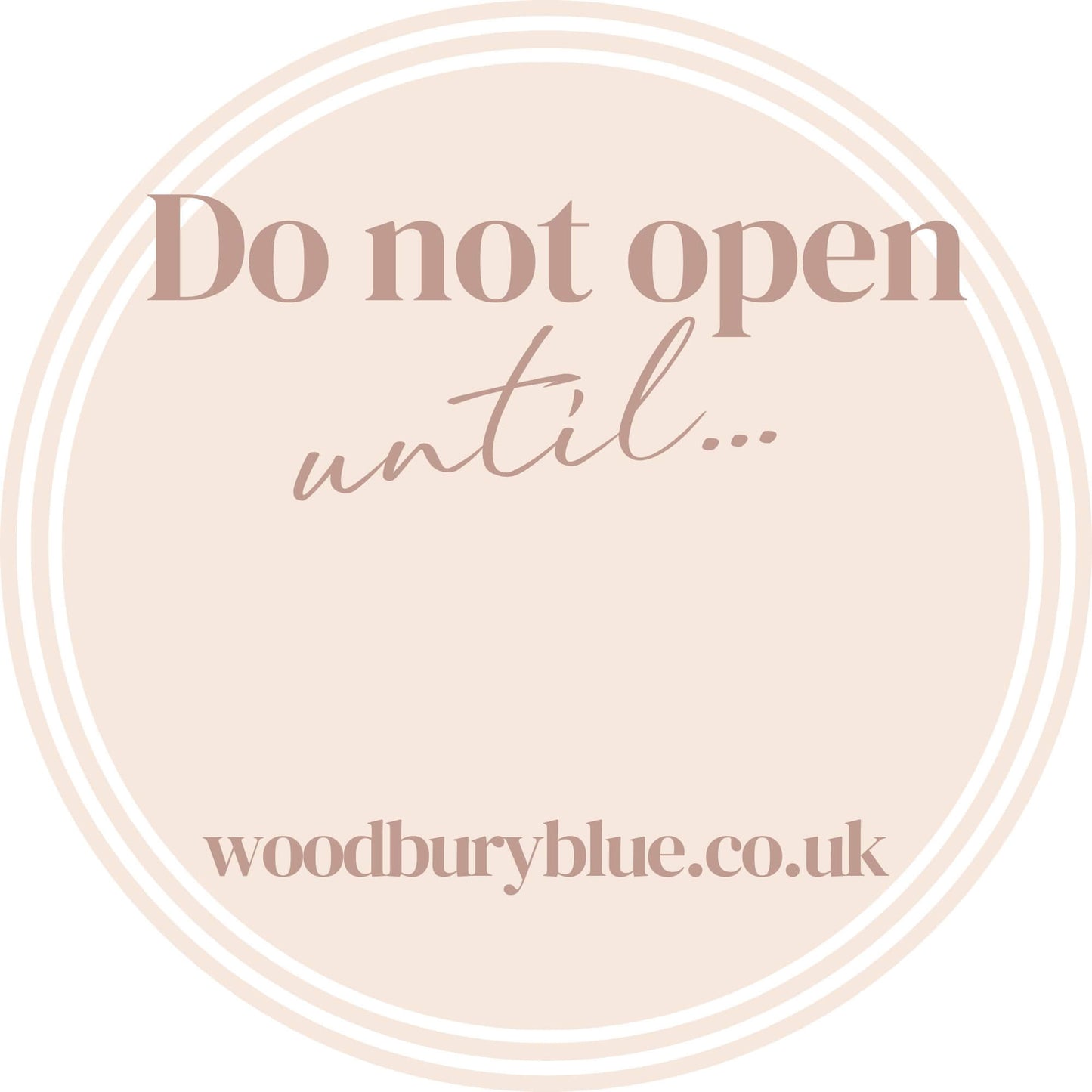 'Do Not Open Until' Sticker