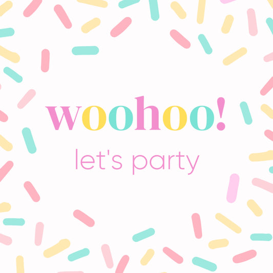 Multicoloured notecard with sprinkles and woohoo let's party text