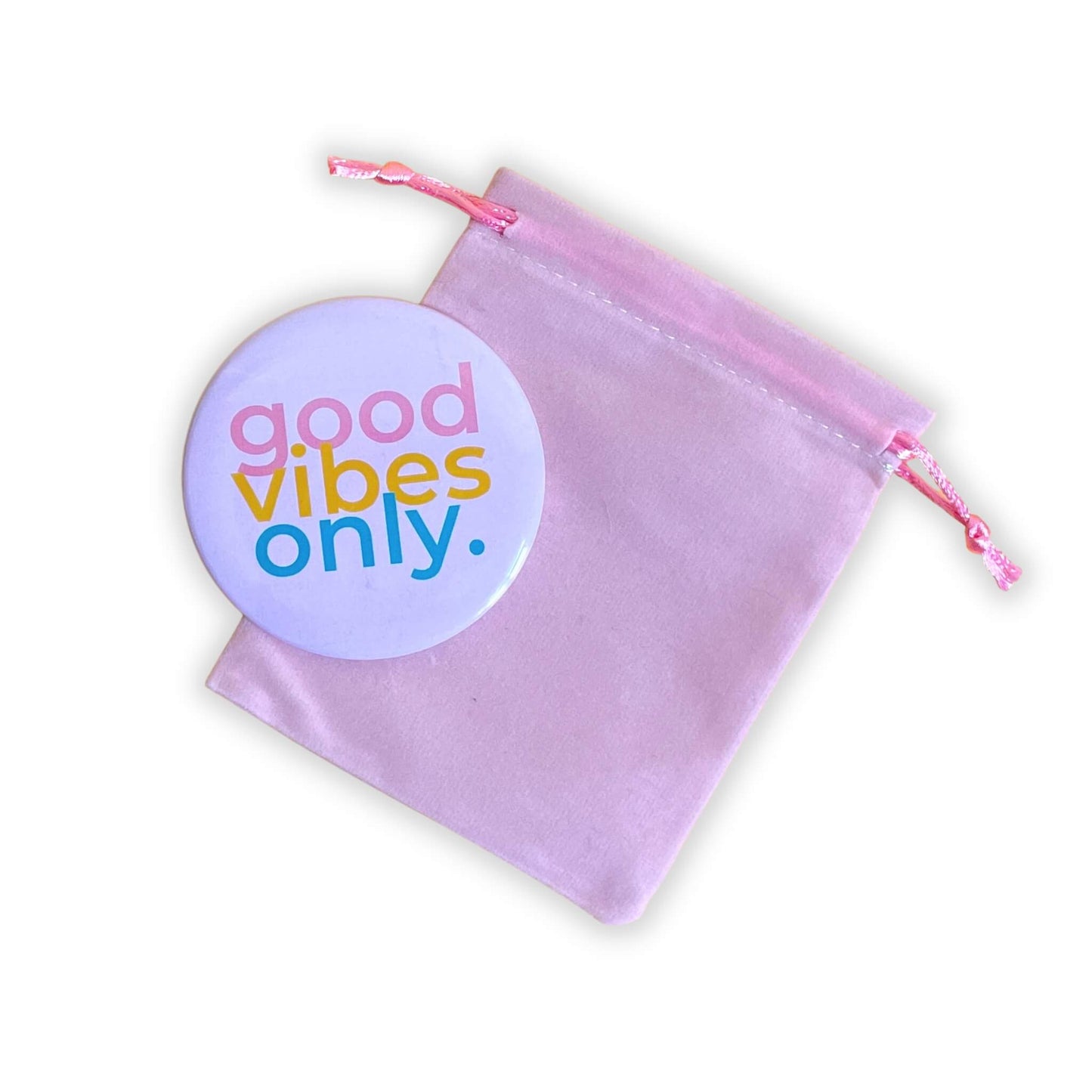 Good vibes compact mirror and pink pouch