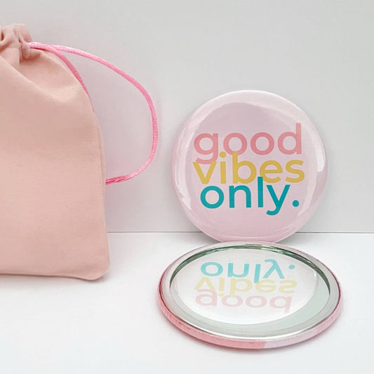 Good vibes compact mirror and pink pouch