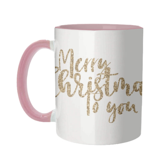 Merry Christmas to you glitter mug with pink handle and pink interior