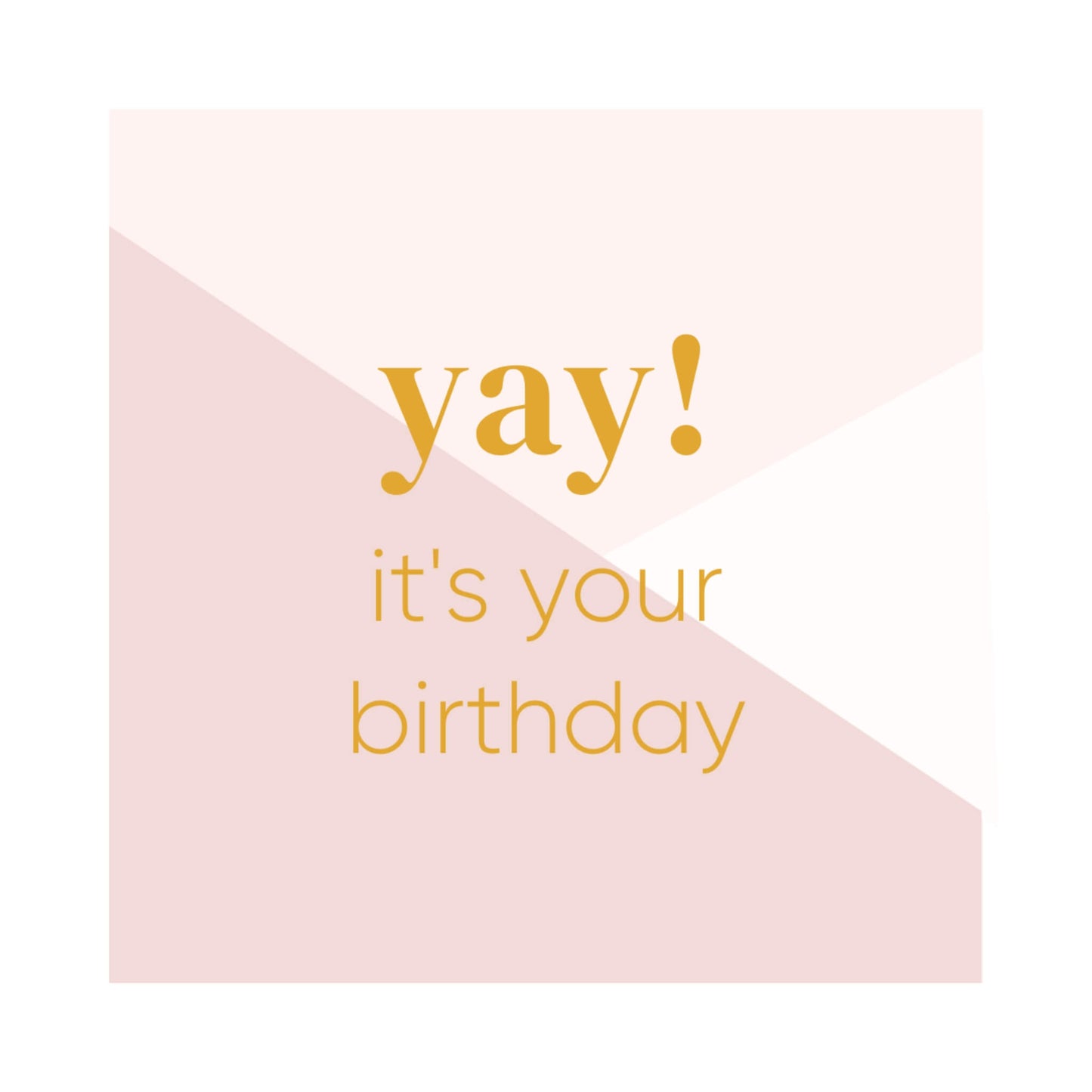 Yay! It's your birthday square notecard